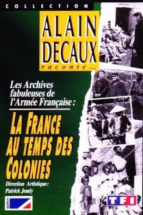 La France au temps des Colonies