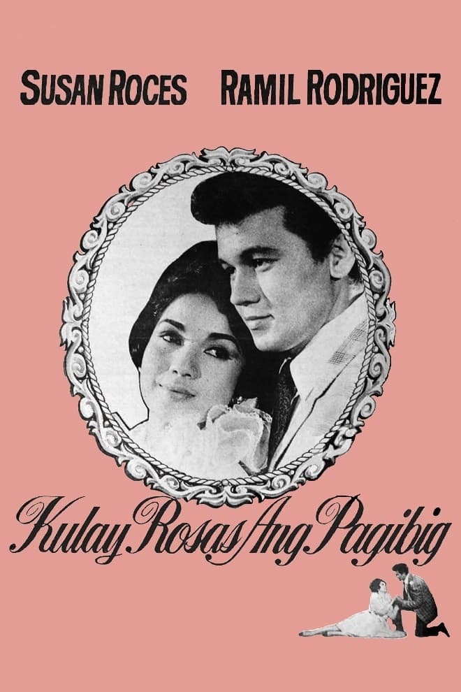 Kulay Rosas Ang Pagibig
