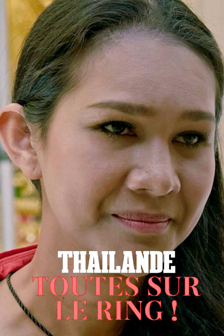 Thaïlande, toutes sur le ring !