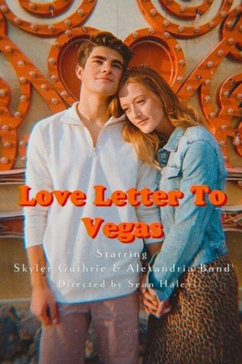 Love Letter to Vegas