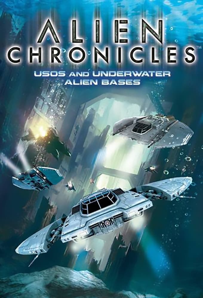 Alien Chronicles: USOs and Under Water Alien Bases