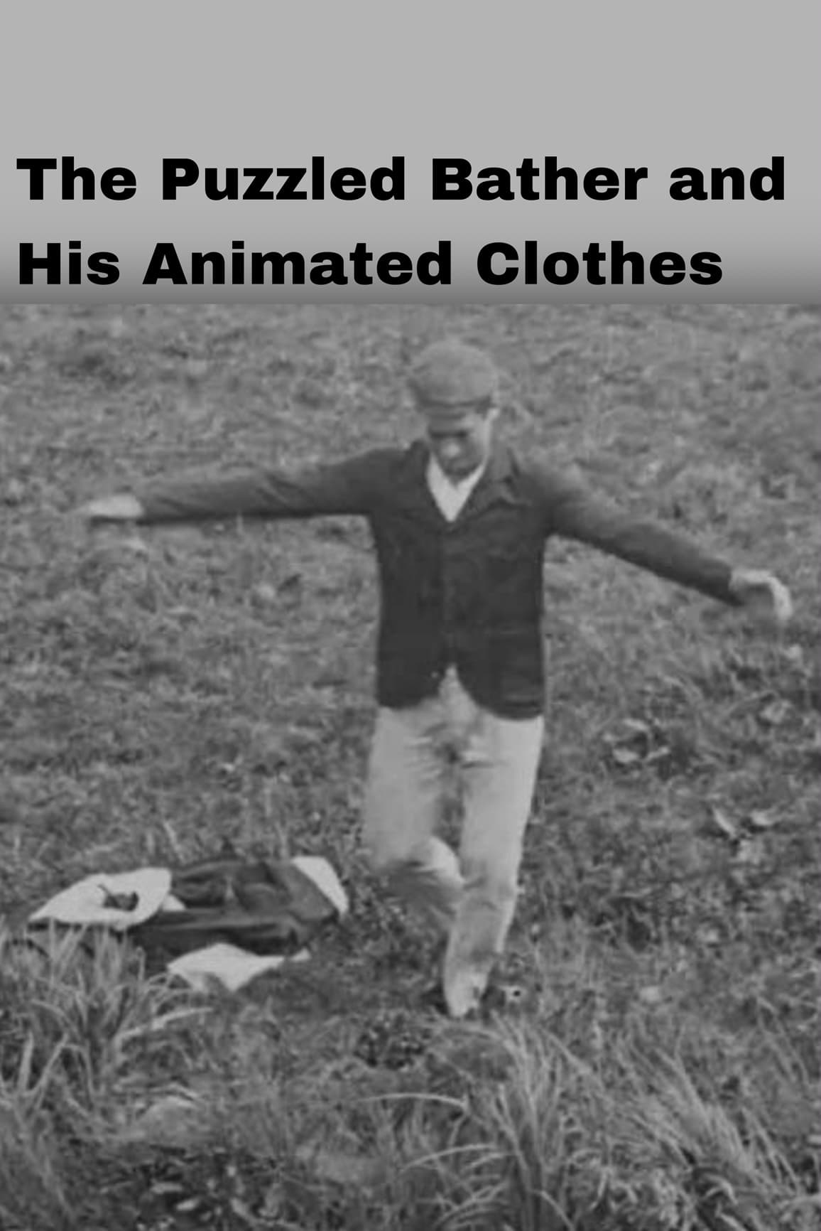 The Puzzled Bather and His Animated Clothes