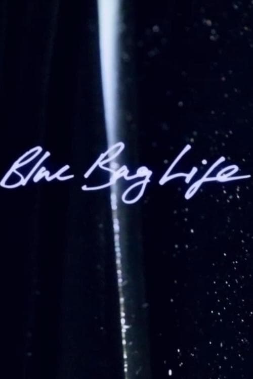 Blue Bag Life