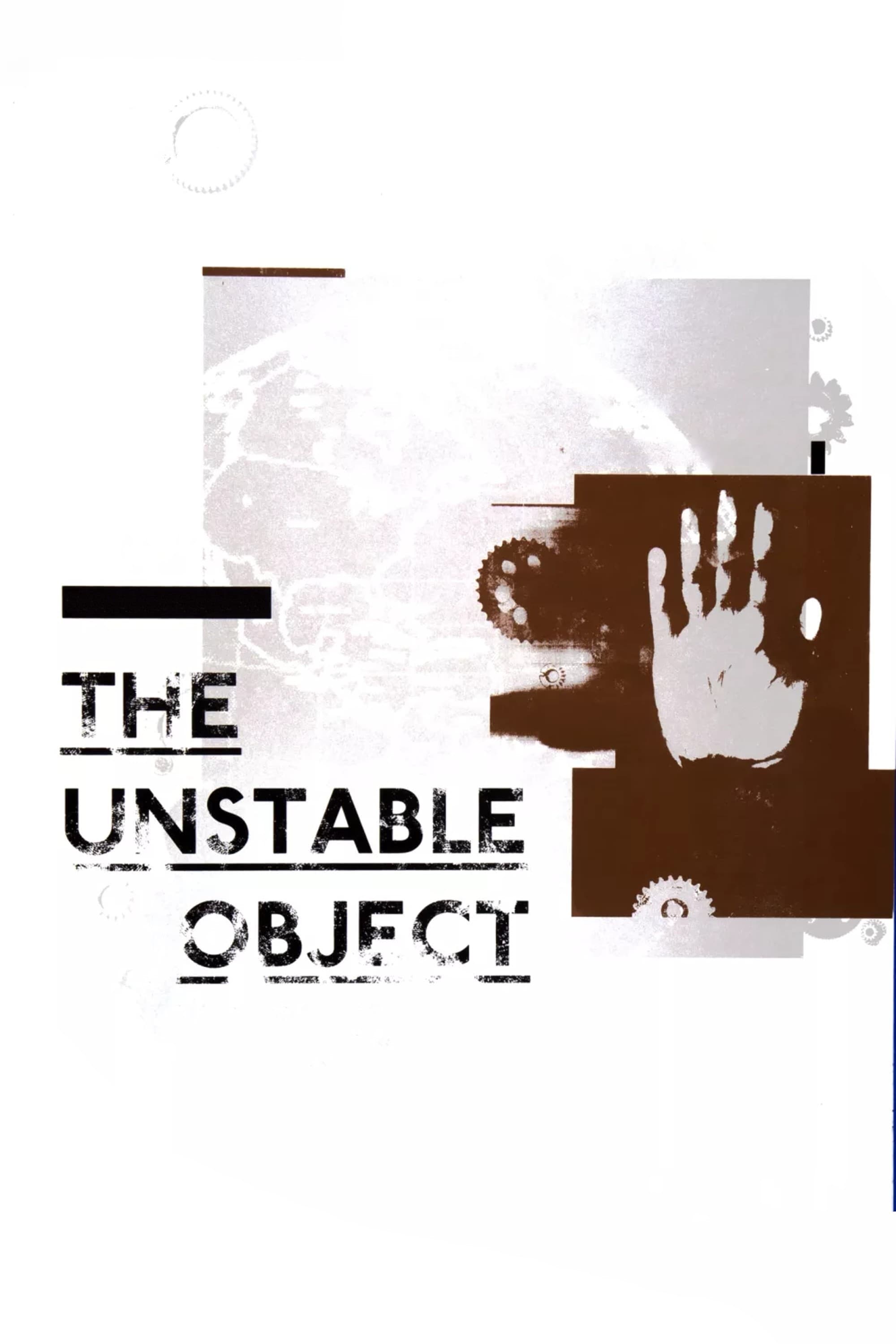 The Unstable Object