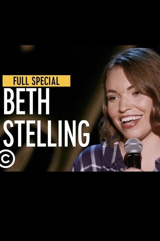 Beth Stelling  – The Comedy Central Half Hour