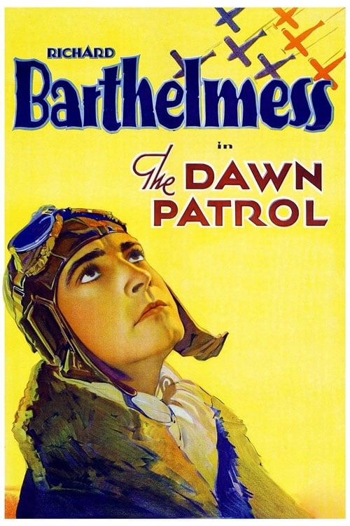 The Dawn Patrol (1930)