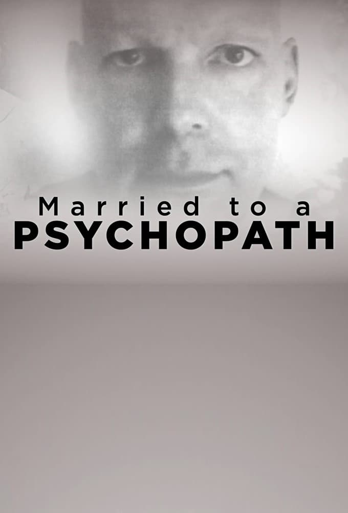 Married to a Psychopath