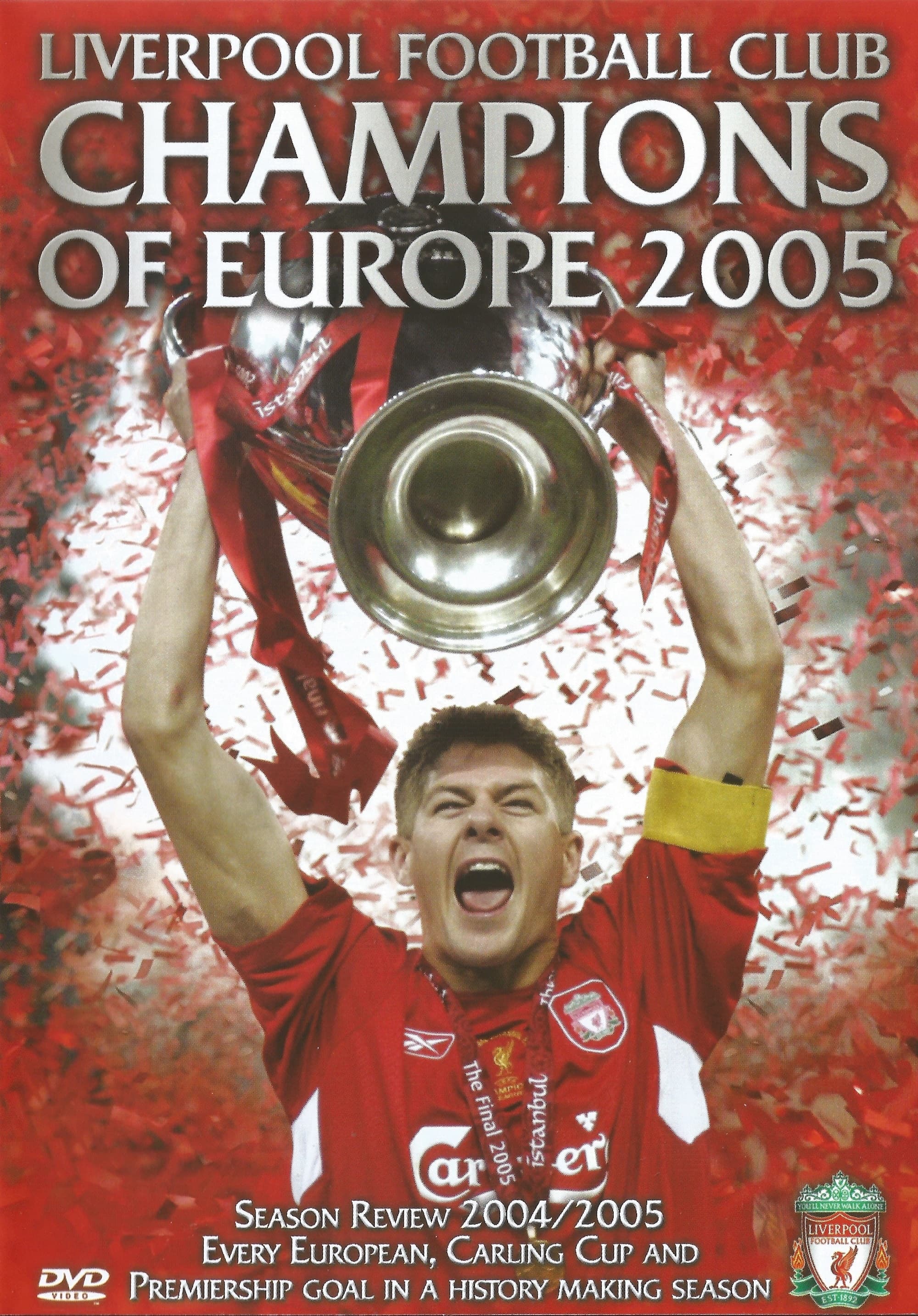Liverpool FC: Season Review 2004 - 2005