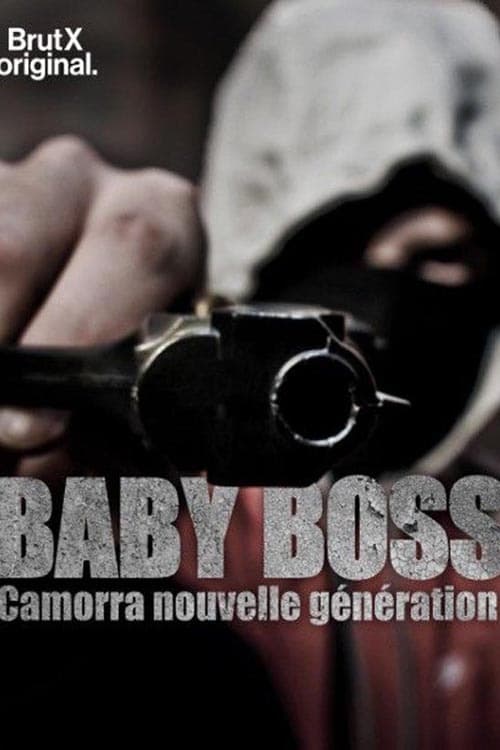 Baby Boss : Camorra nouvelle génération