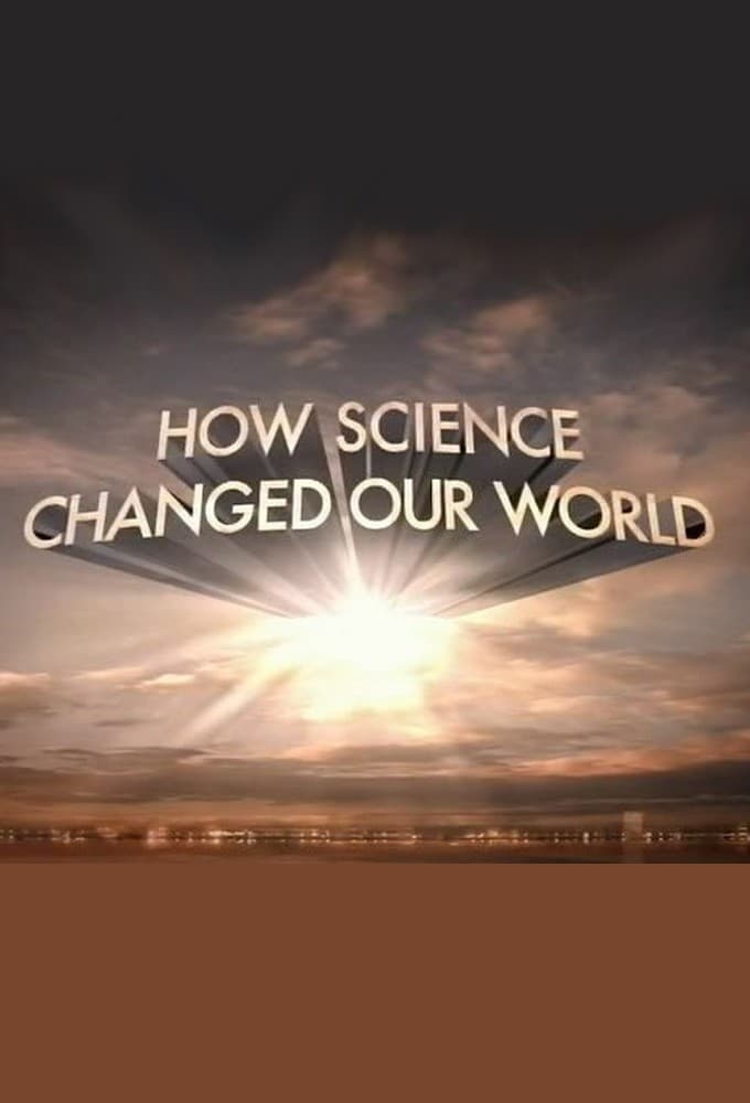 How Science Changed Our World