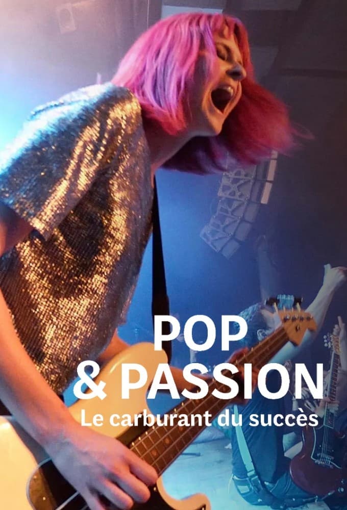 Pop & Passion