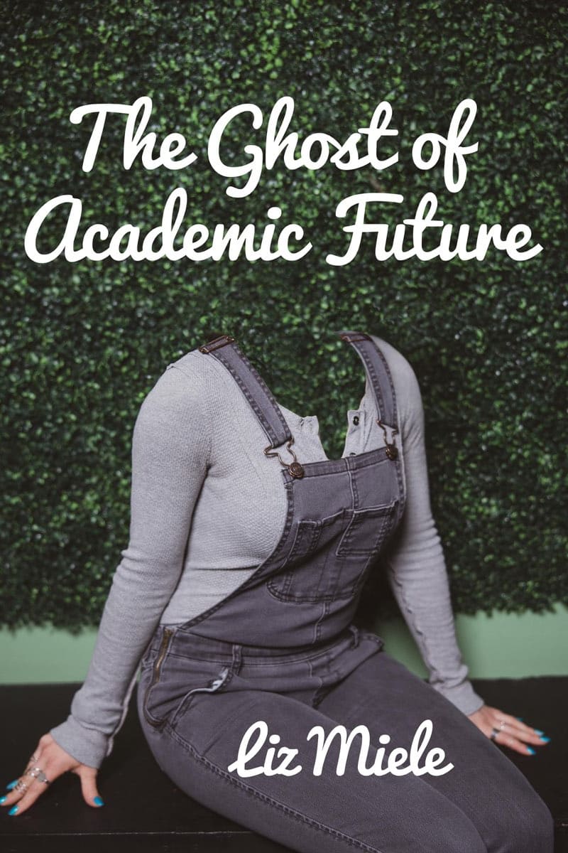 The Ghost of Academic Future
