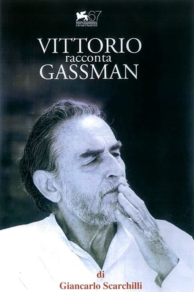 Vittorio racconta Gassman: Una vita da mattatore (2010)