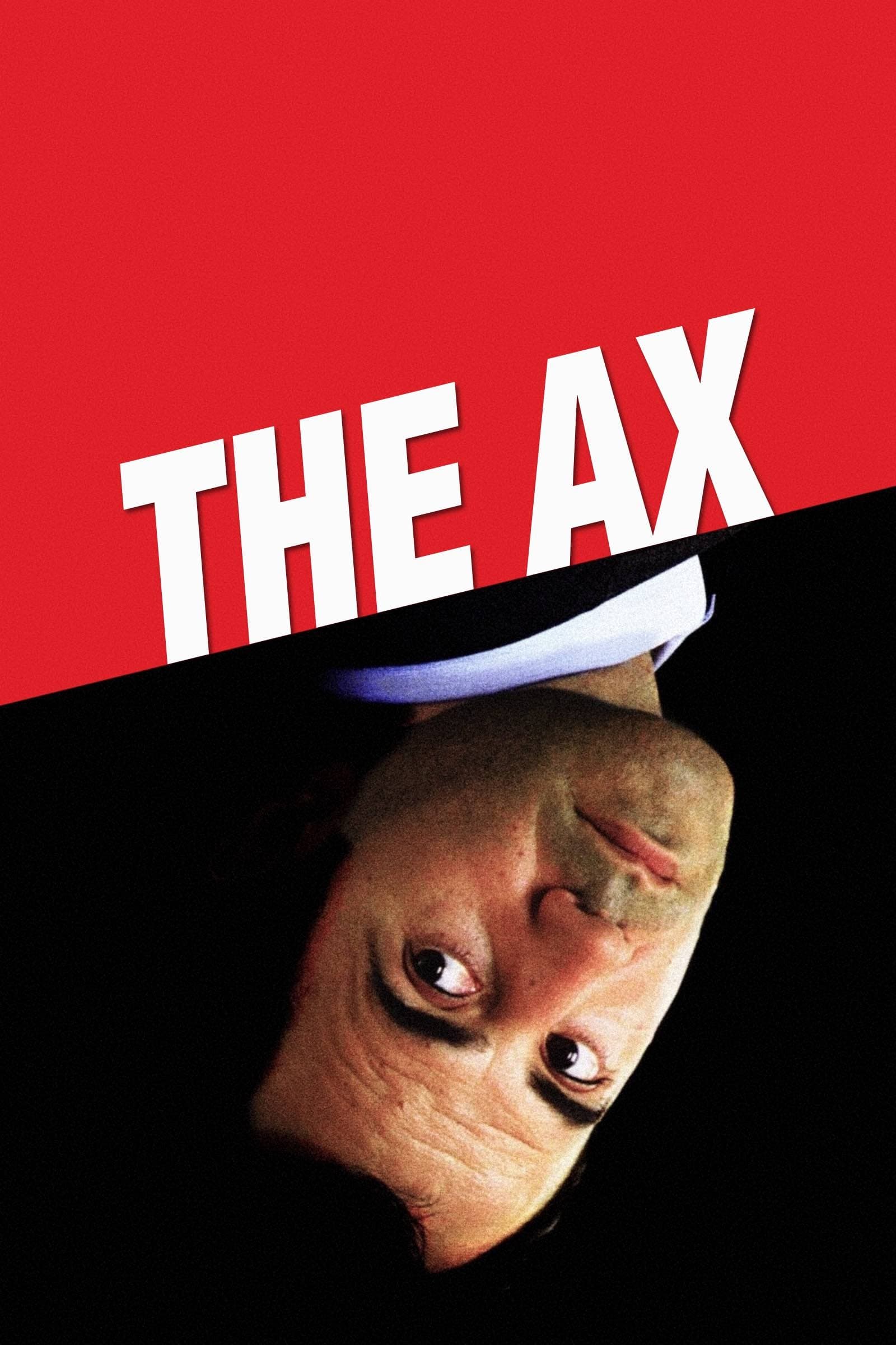 The Ax (2005)