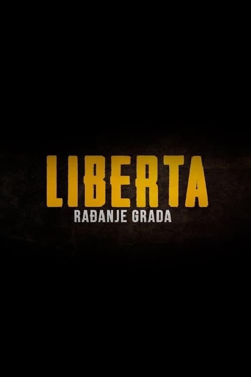 Liberta - The Birth of the City