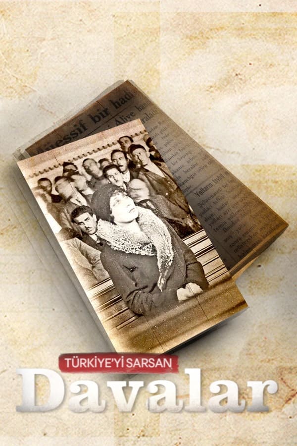 Türkiye'yi Sarsan Davalar