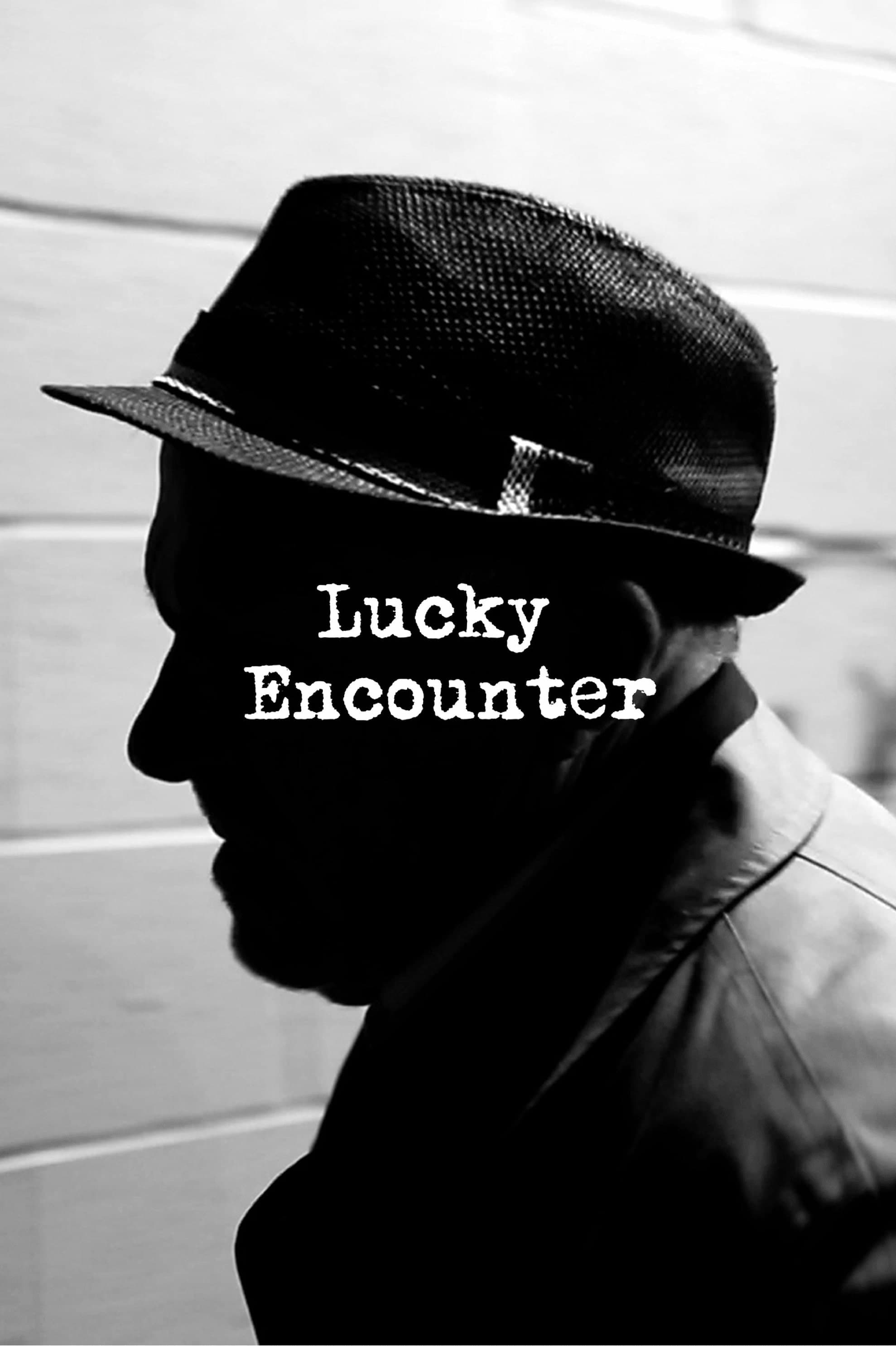 Lucky Encounter
