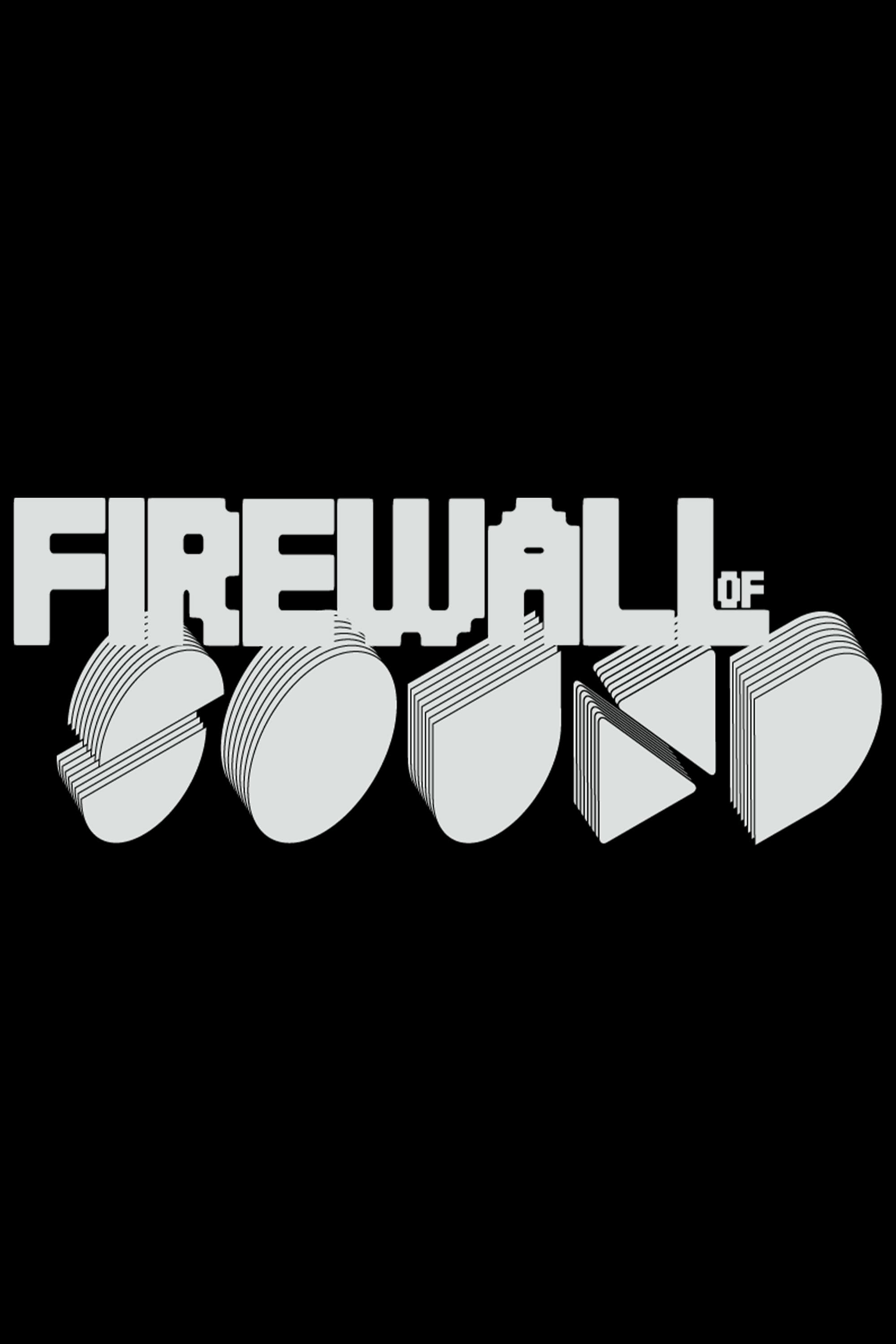 Firewall of Sound
