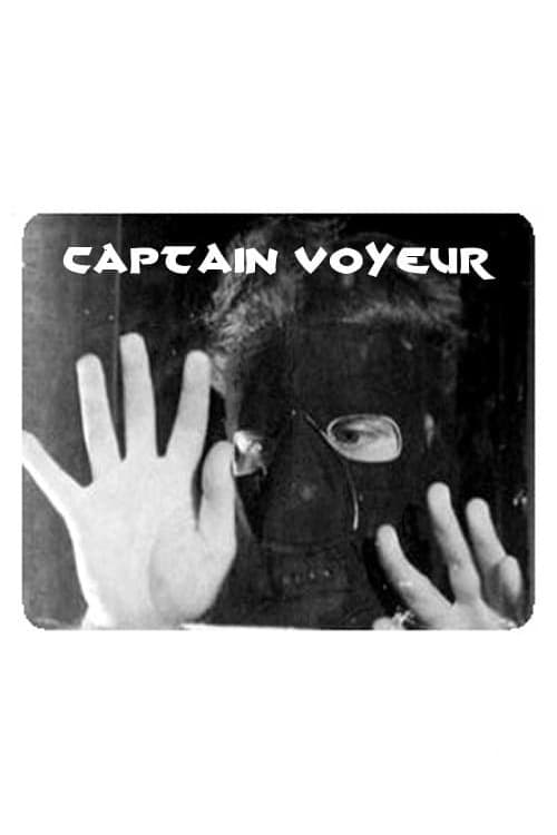 Captain Voyeur