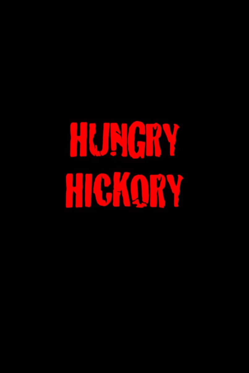 Hungry Hickory