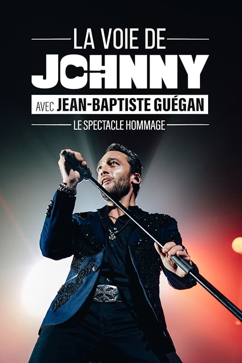 Jean-Baptiste Guegan : La voie de Johnny