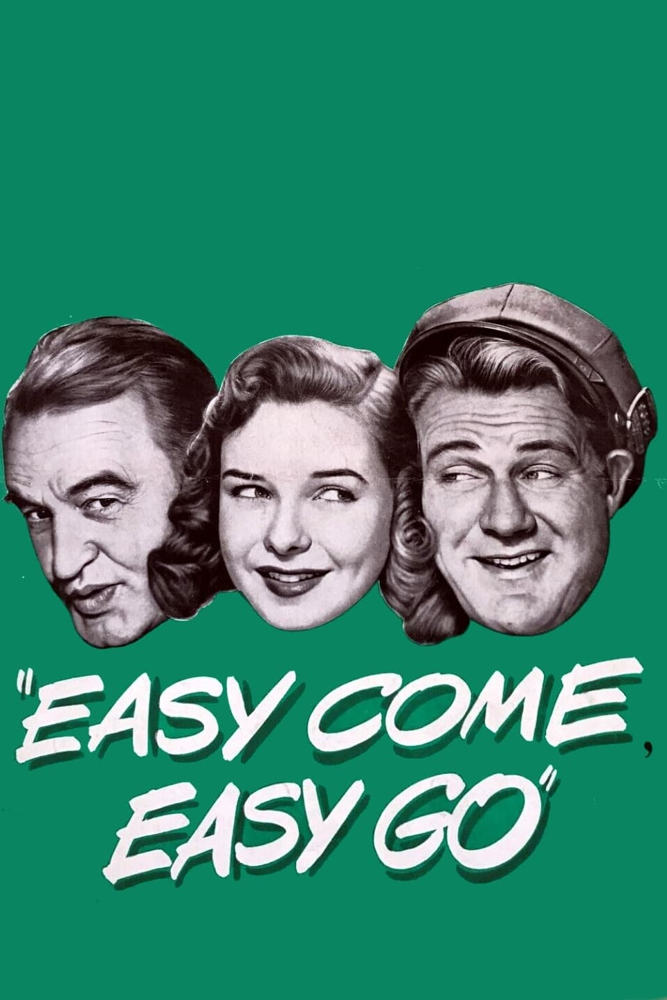 Easy Come, Easy Go (1947)