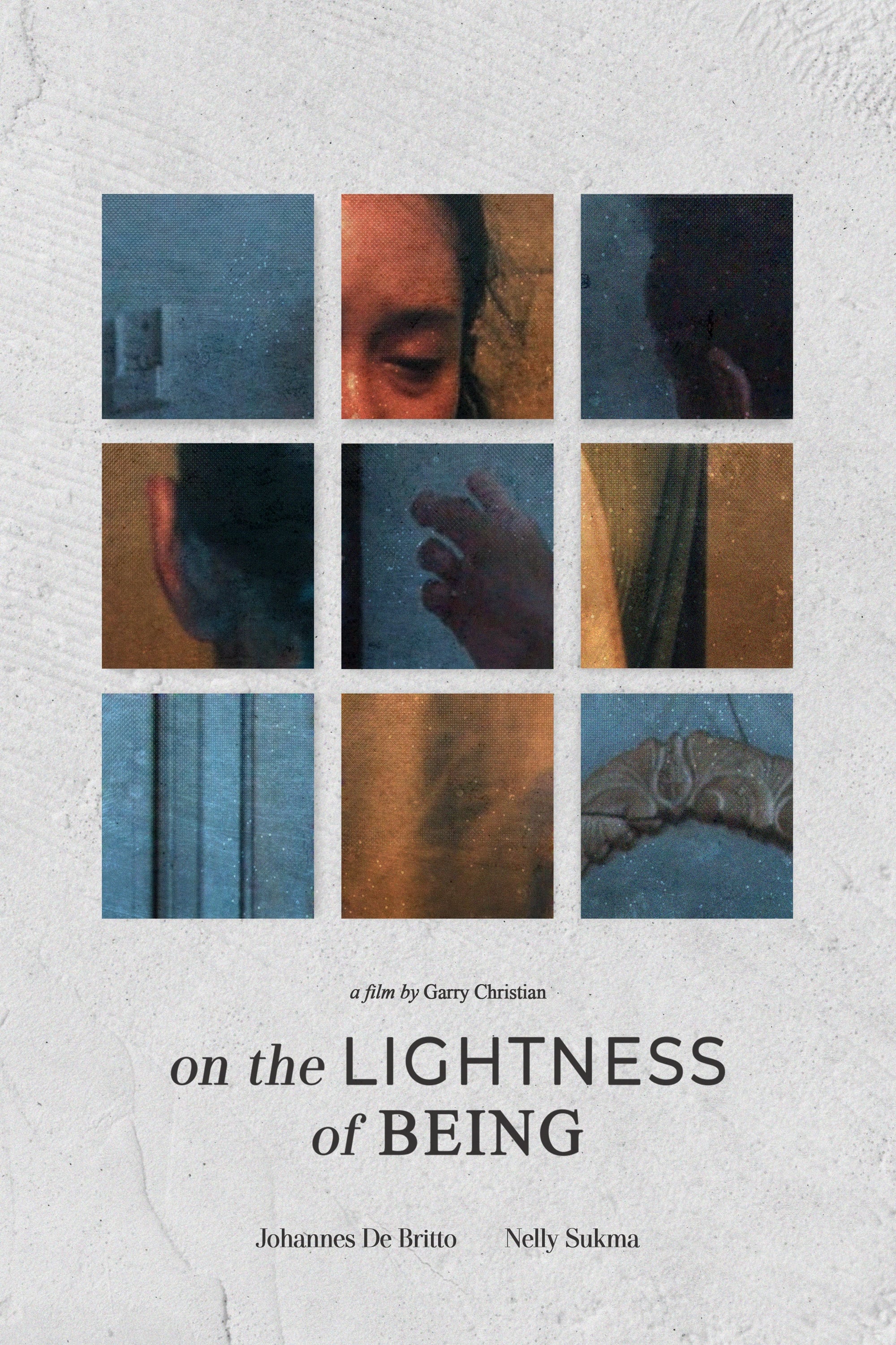 On The Lightness of Being