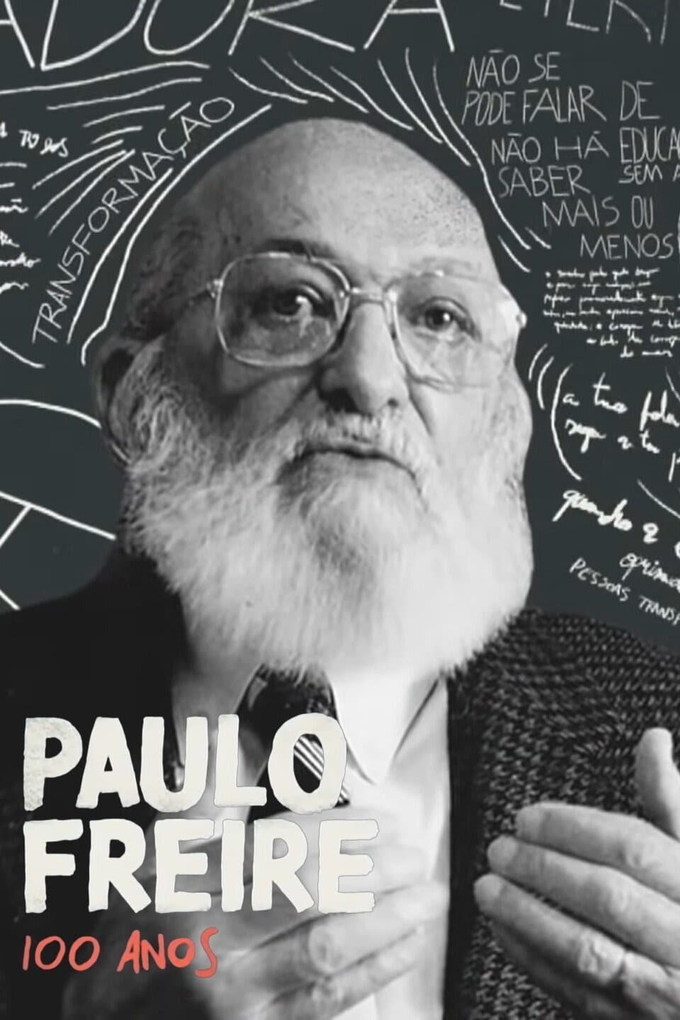 Paulo Freire: 100 Anos