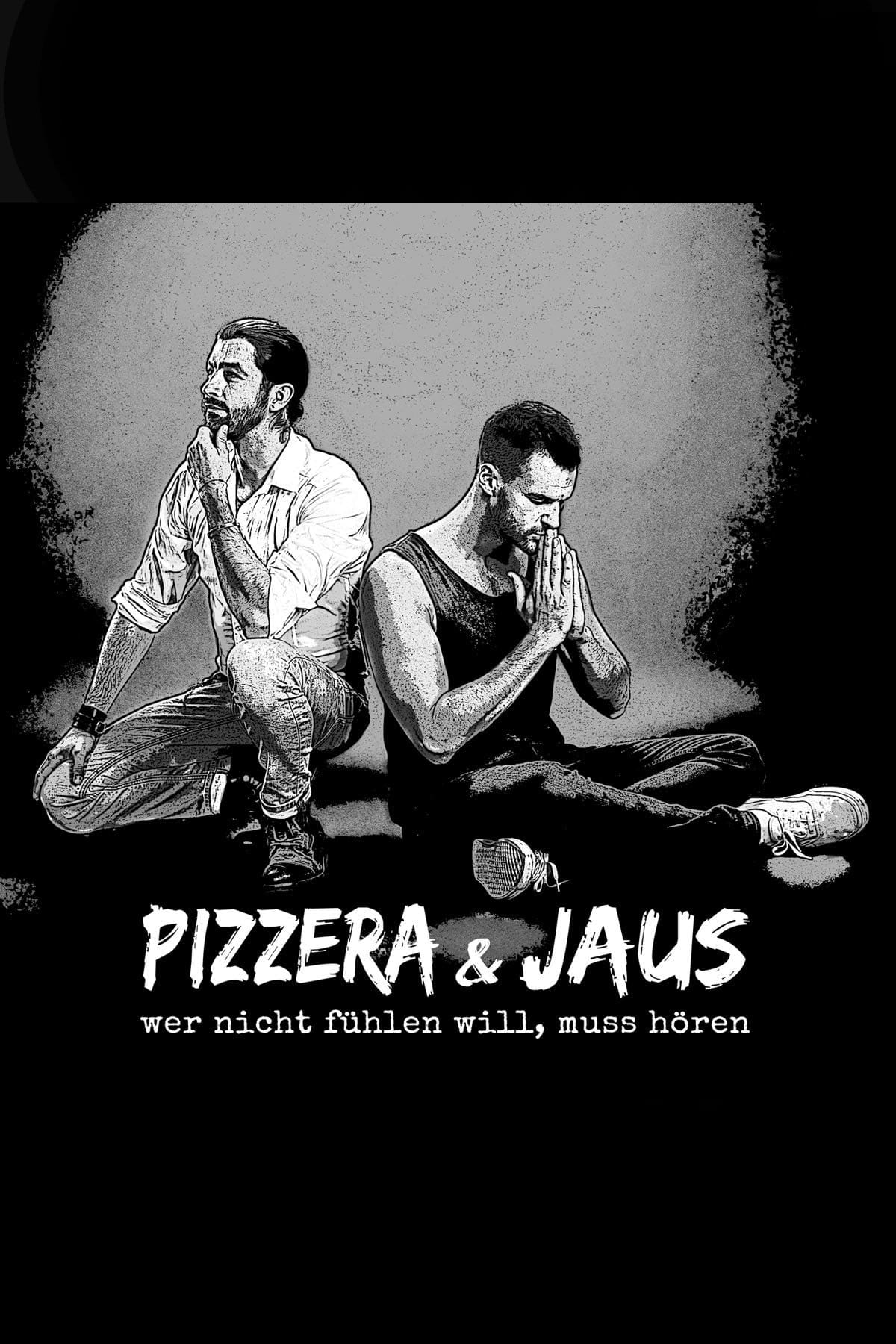 Pizzera & Jaus - Wer nicht fühlen will muss hören