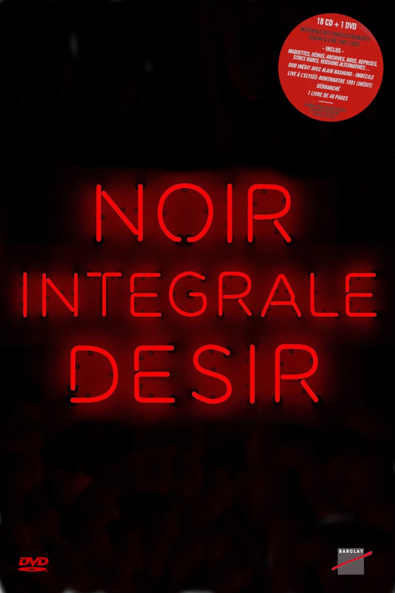 Noir Désir: Intégrale