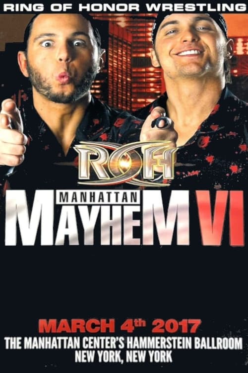 ROH: Manhattan Mayhem VI