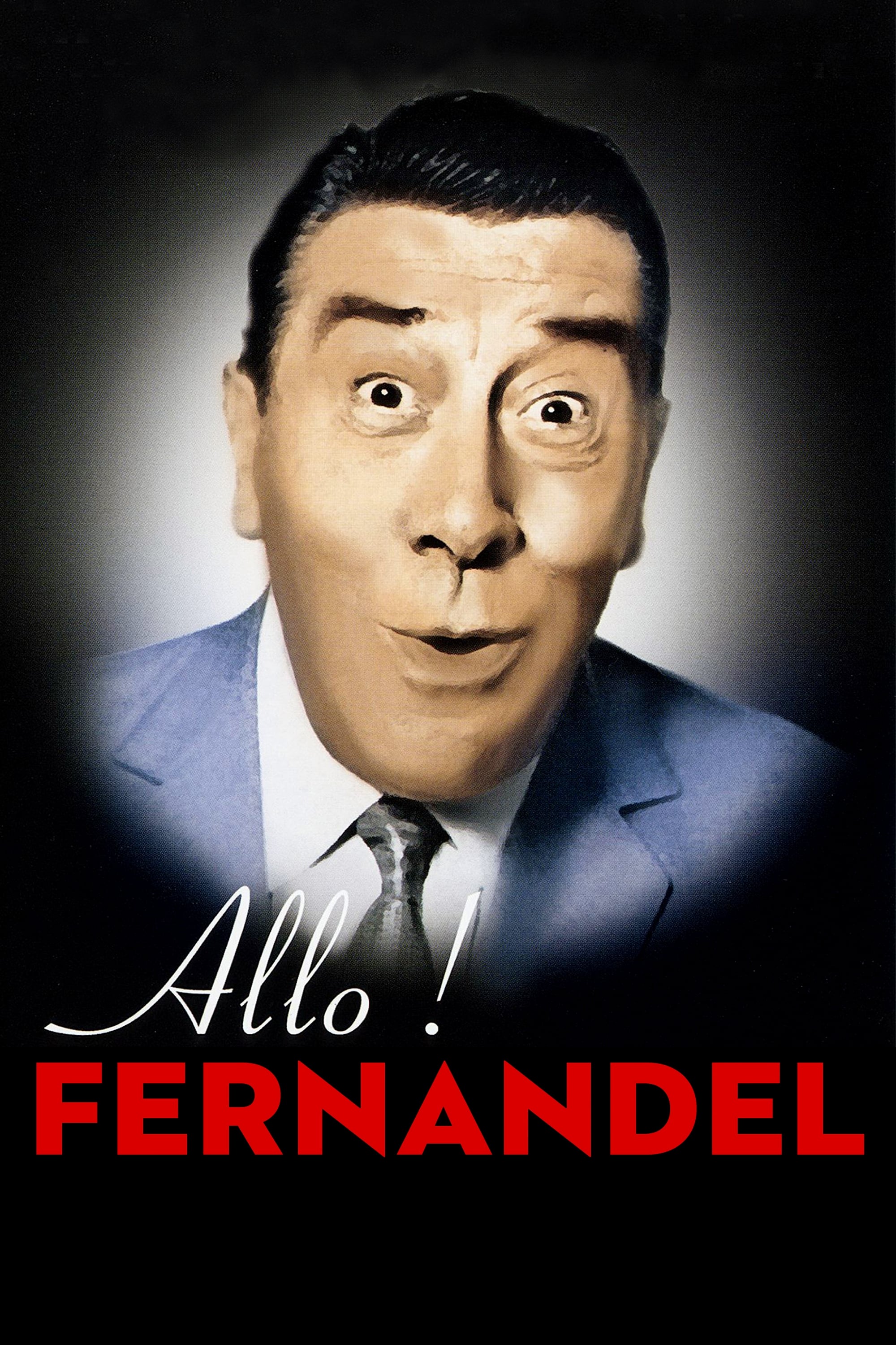 Allo ! Fernandel