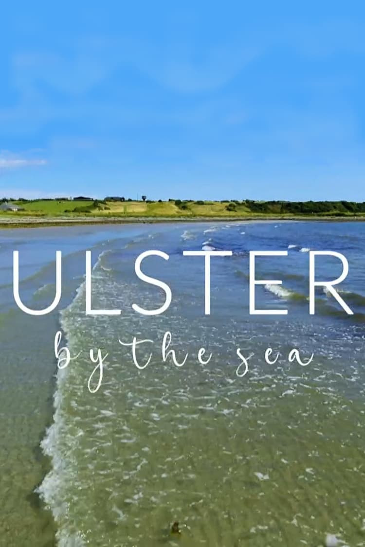 Ulster by the Sea