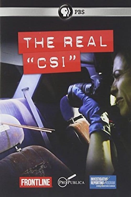 Frontline: The Real CSI