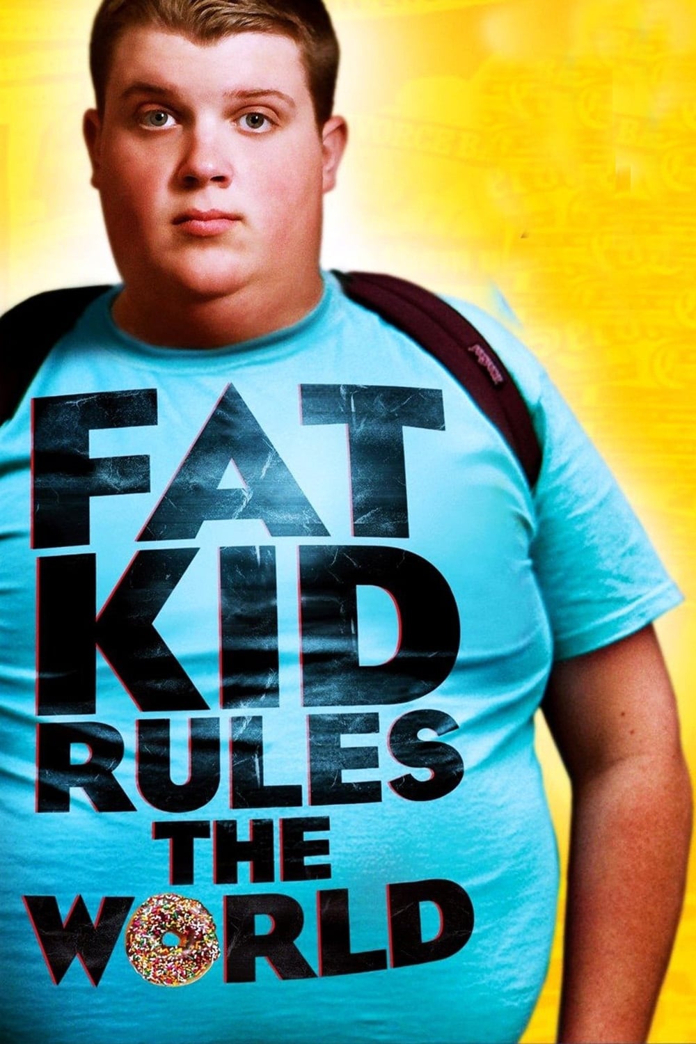 Fat Kid Rules The World (2012)