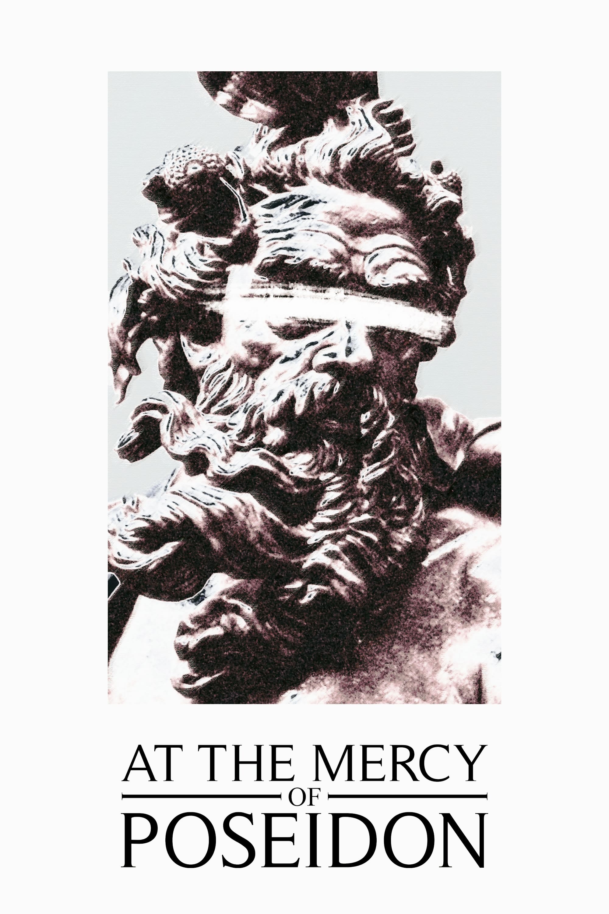 At the Mercy of Poseidon