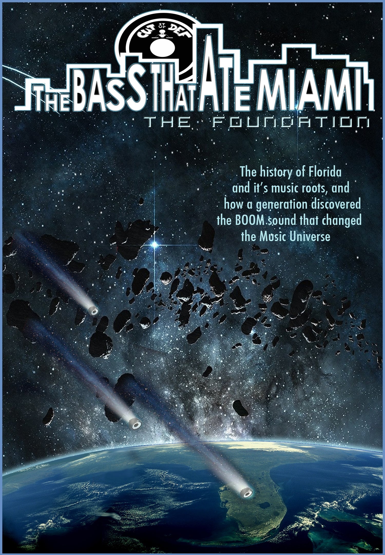 The Bass That Ate Miami: The Foundation