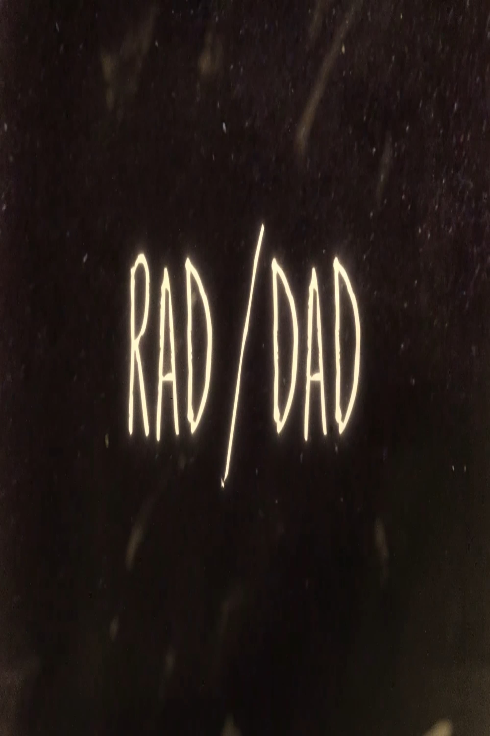 Rad/Dad