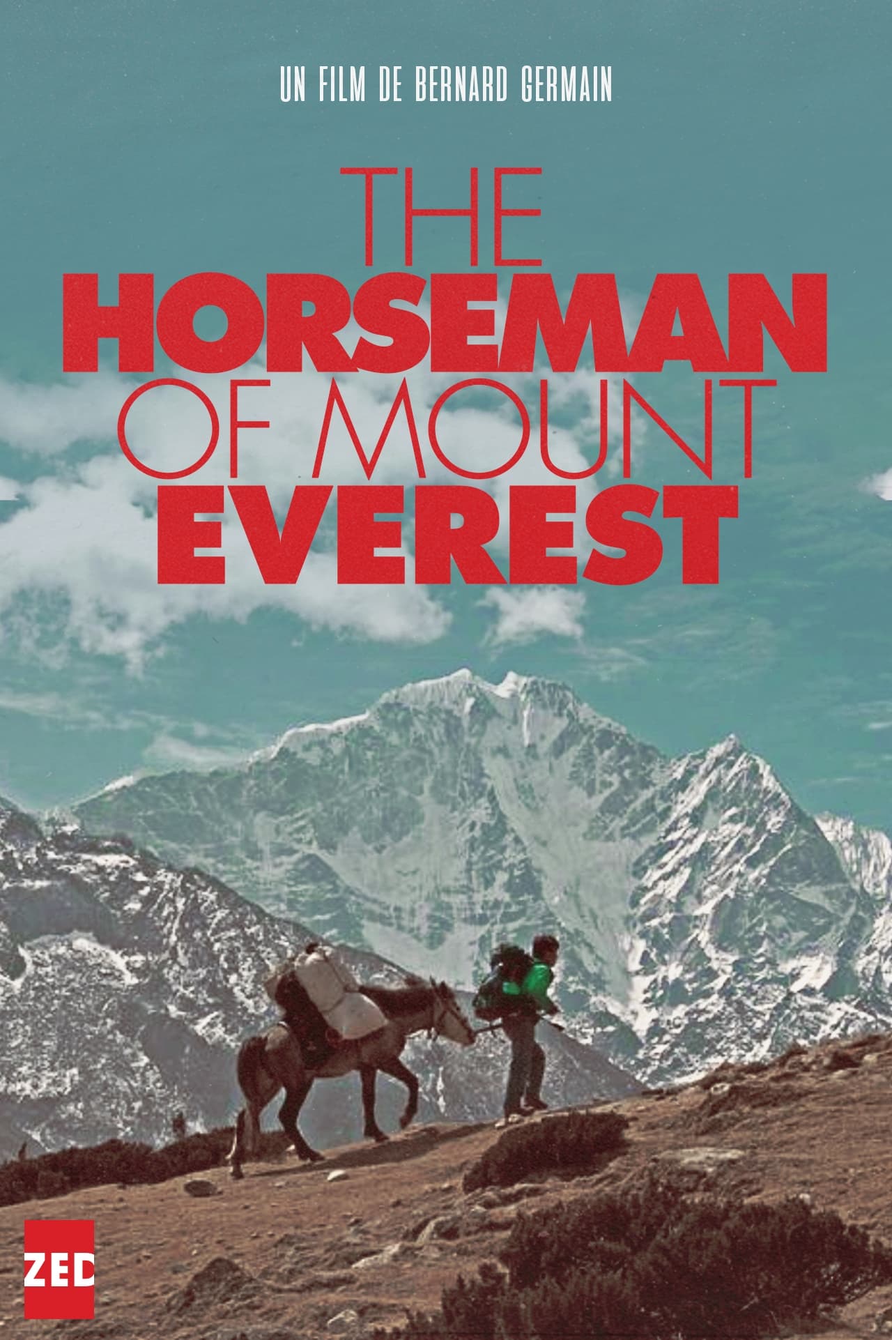 The Horseman of Mount Everest