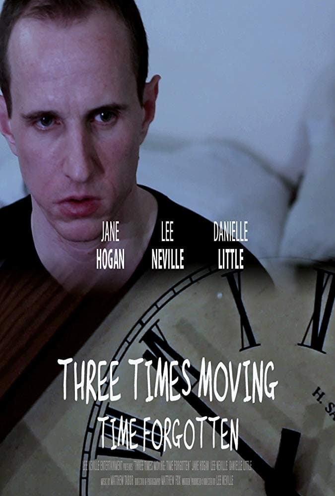 Three Times Moving: Time Forgotten