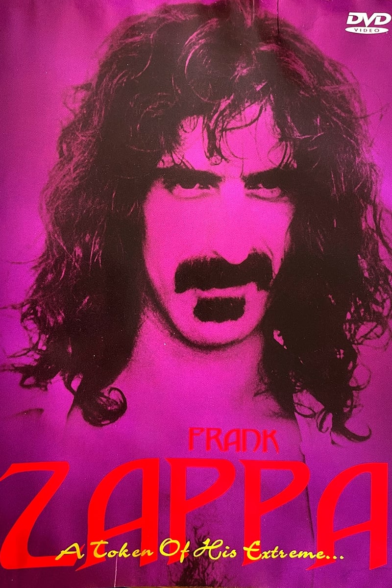Frank Zappa: A Token of His Extreme
