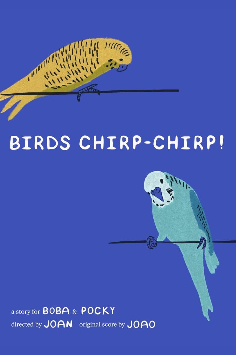 BIRDS CHIRP-CHIRP