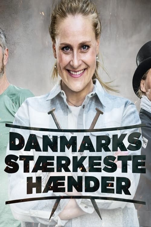 Danmarks stærkeste hænder