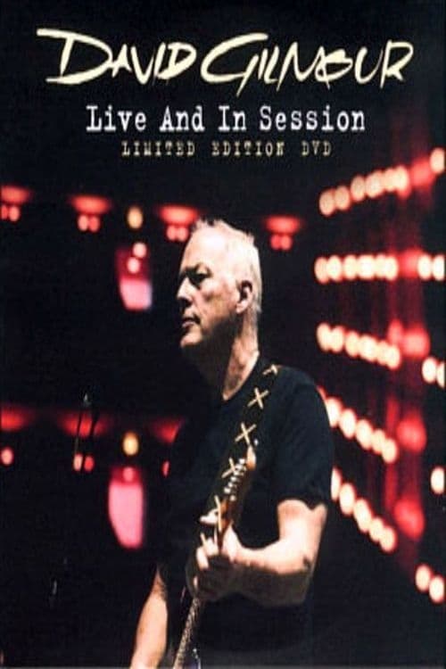 David Gilmour: Live and in Session