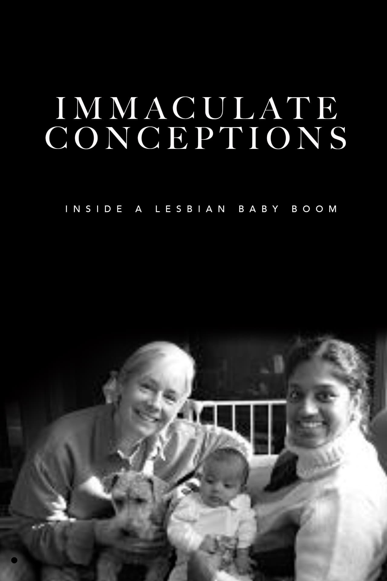 Immaculate Conceptions: Inside a Lesbian Baby Boom