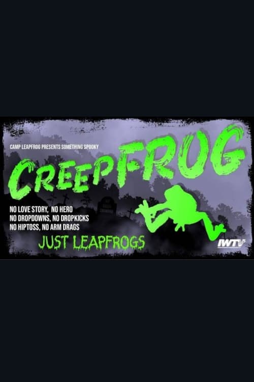 Camp Leapfrog Creepfrog