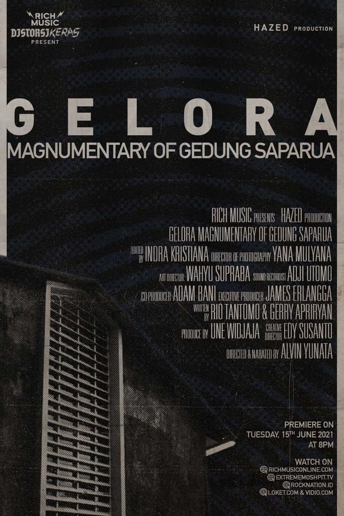 Gelora: Magnumentary Of Gedung Saparua
