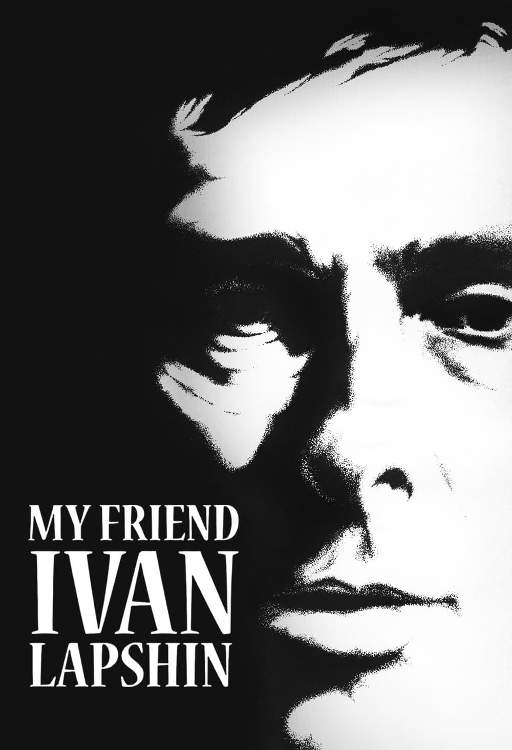 My Friend Ivan Lapshin (1985)