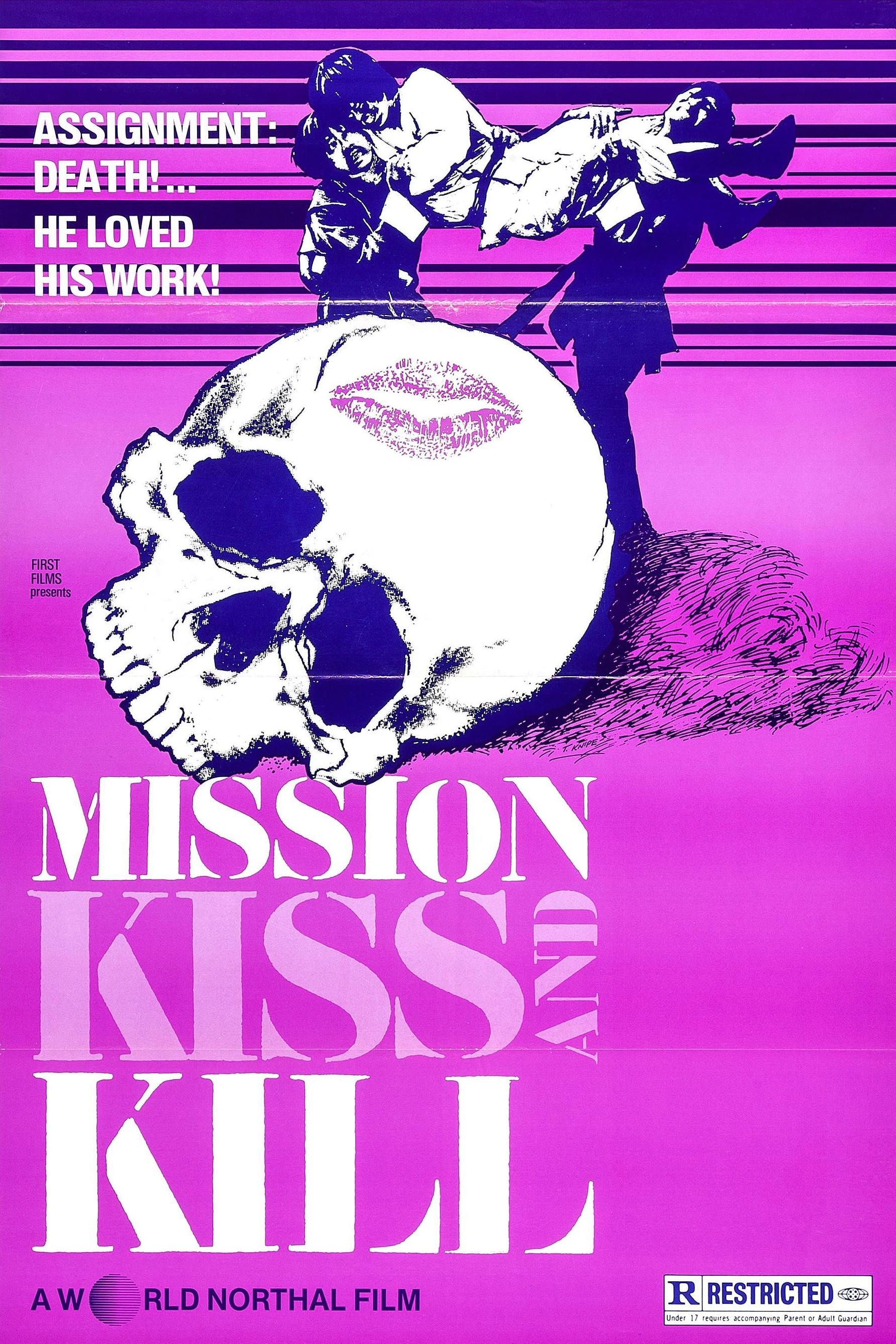 Mission Kiss and Kill