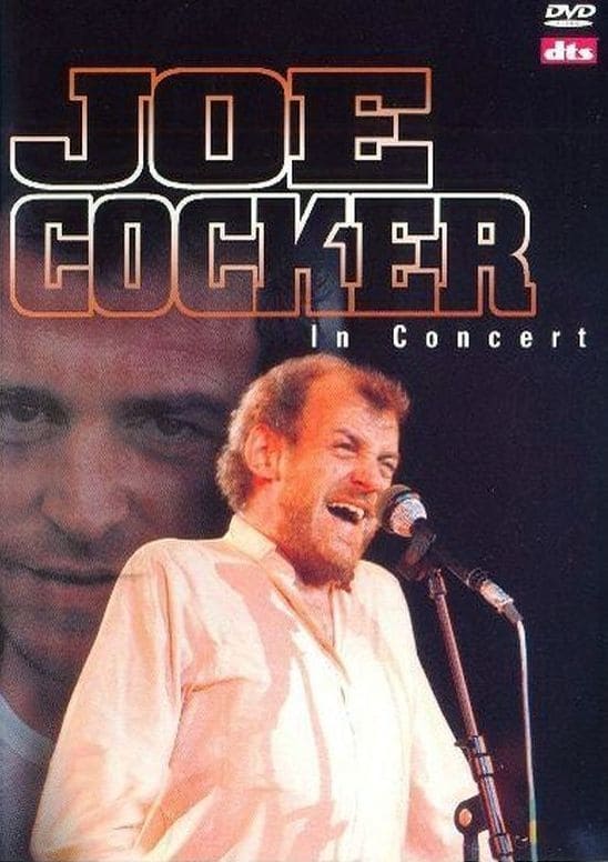 Joe Cocker: In Concert
